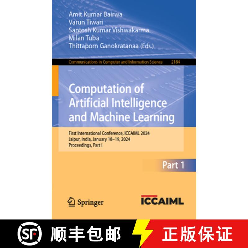 【3-4周达】Computation of Artificial Intelligence and Machine Learning: First International Conferenc... [9783031714801]