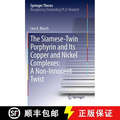 【3-4周达】The Siamese-Twin Porphyrin and Its Copper and Nickel Complexes: A Non-Innocent Twist [9783319343655]