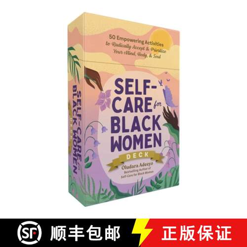 【3-4周达】Self-Care for Black Women Deck : 50 Empowering Activities to Radically Accept & Prioritize... [9781507225325]