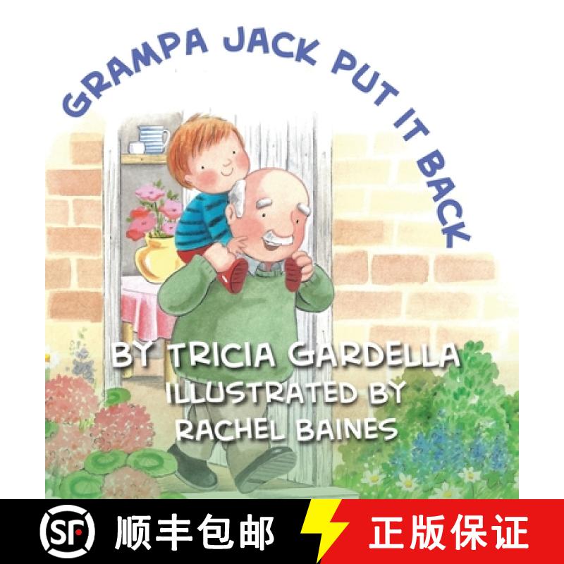 【3-4周达】Grampa Jack Put It Back: Learning self-discipline [9781959412144]