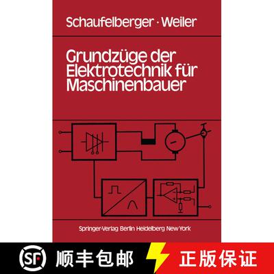【3-4周达】Grundzüge der Elektrotechnik für Maschinenbauer : Grundlagen, Energietechnik, Elektronik... [9783540091783]
