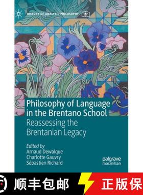 【3-4周达】Philosophy of Language in the Brentano School : Reassessing the Brentanian Legacy [9783030522100]