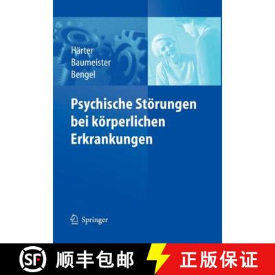 【3-4周达】Psychische Störungen bei körperlichen Erkrankungen [9783540254553]