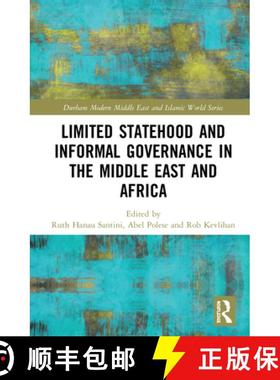 【3-4周达】Limited Statehood and Informal Governance in the Middle East and Africa [9781138586468]