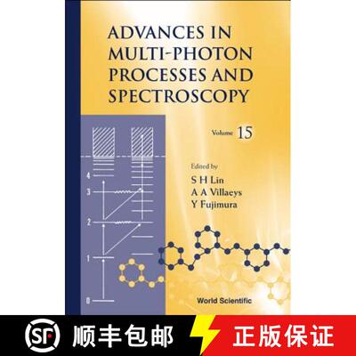 【3-4周达】Advances in Multi-Photon Processes and Spectroscopy, Volume 15 [9789812382634]