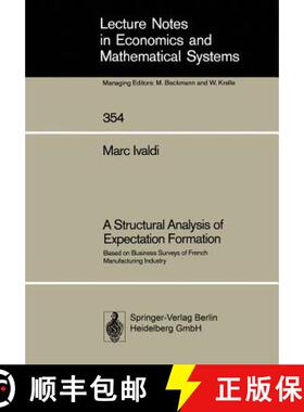【3-4周达】A Structural Analysis of Expectation Formation : Based on Business Surveys of French Manuf... [9783540536659]