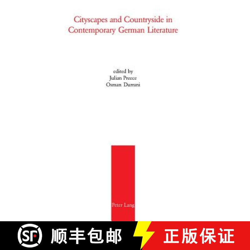 【2-3周达】Cityscapes and Countryside in Contemporary German Literature [9783039100651]