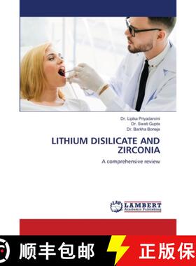 【3-4周达】LITHIUM DISILICATE AND ZIRCONIA [9786208171797]