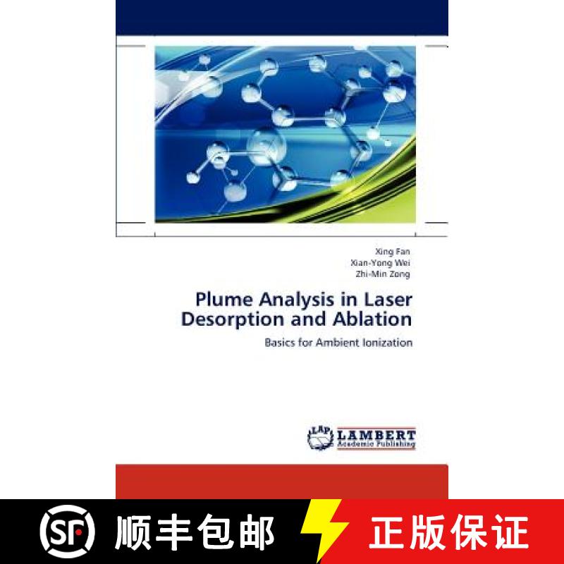 预订 Plume Analysis in Laser Desorption and Ablation [9783659160899]