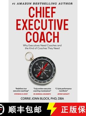 【3-4周达】Chief Executive Coach: Why Executives Need Coaches and the Kind of Coaches They Need [9781962825474]