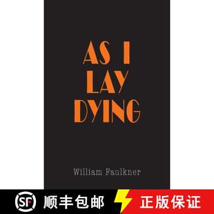 【3-4周达】As I Lay Dying:  The Original Text [9798898780210]