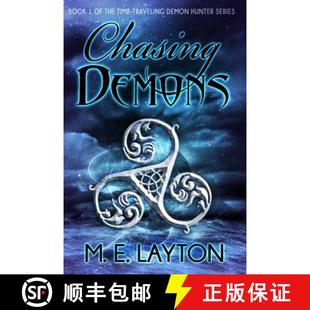 【3-4周达】Chasing Demons: Book 1 of the Time-traveling Demon Hunter Series [9780692476482]