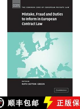 【3-4周达】Mistake, Fraud and Duties to Inform in European Contract Law: - Mistake, Fraud and Duties ... [9780521093101]