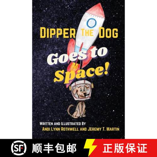 【3-4周达】Dipper The Dog Goes To Space [9798989000609]