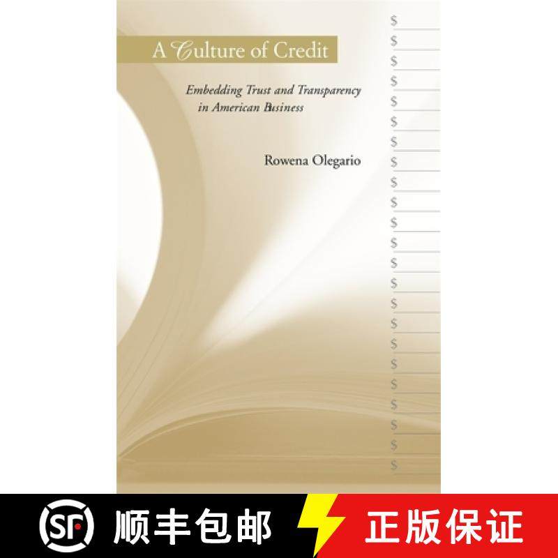 【3-4周达】A Culture of Credit: Embedding Trust and Transparency in American Business [9780674023406]