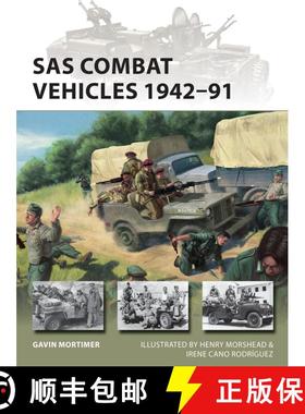 【3-4周达】SAS Combat Vehicles 1942-1991: The Regiment's jeeps and Land Rovers in North Africa  Europ... [9781472846808]