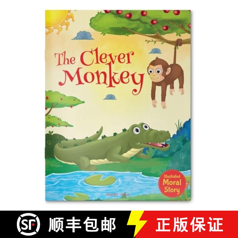 【2-3周达】The Clever Monkey: Illustrated Moral Story for Children [9789354406836]