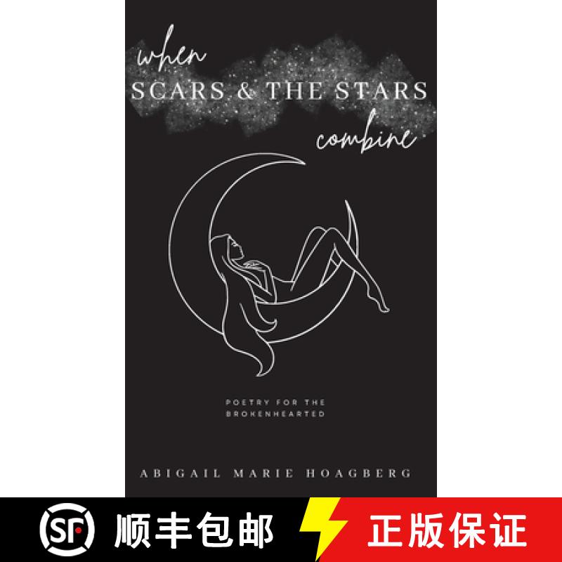 【2-3周达】When Scars and the Stars Combine [9798349266676]