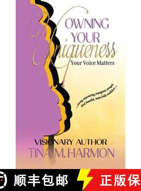 预订 Owning Your Uniqueness - Your Voice Matters [9781735533643]