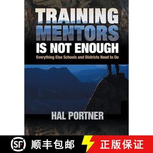 Schools Not 4周达 Training Mentors Else 9780761977377 Need Enough Districts Everything and
