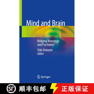 【3-4周达】Mind and Brain: Bridging Neurology and Psychiatry [9783030386054]