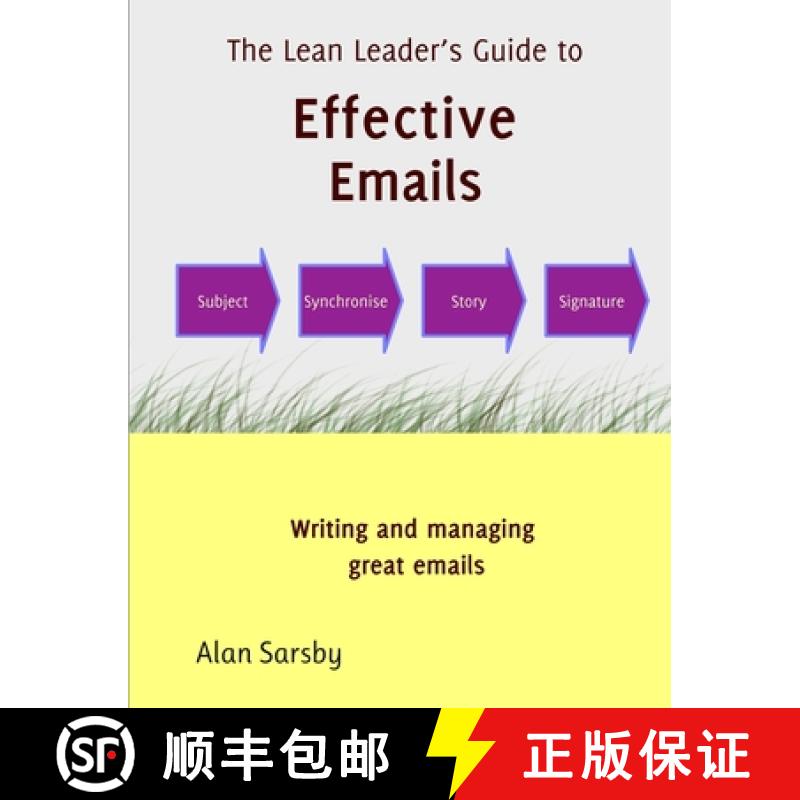 【2-3周达】Lean Leader's Guide to Effective Emails: Writing and Managing Great emails [9780993250446]