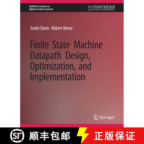 【3-4周达】Finite State Machine Datapath Design, Optimization, and Implementation [9783031797750]