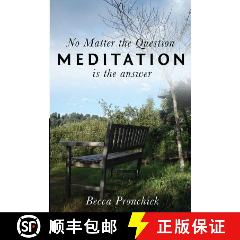 【3-4周达】No Matter the Question, Meditation is the Answer [9781941142271]