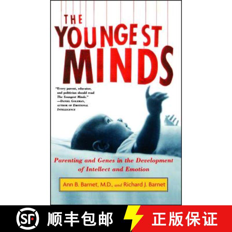 【3-4周达】The Youngest Minds: Parenting and Genetic Inheritance in the Development of Intellect and ... [9780684854403]