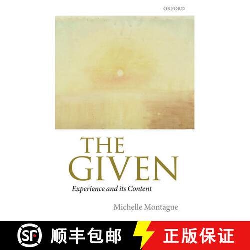 【3-4周达】精装 The Given: Experience and its Content [9780198748908]
