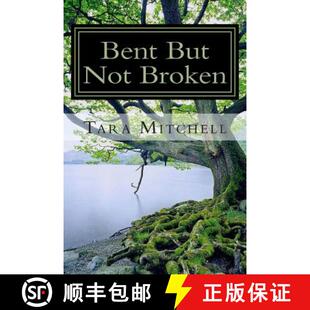 Bent 4周达 But Not 9780692382707 Broken