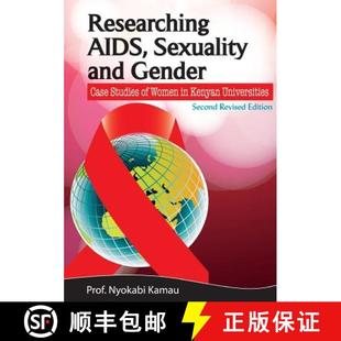 3周达 Sexuality AIDS Gender. Women Kenyan Researching Studies Case 9789966040299 Universities and
