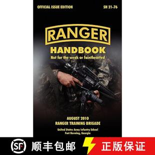 【3-4周达】Ranger Handbook: The Official U.S. Army Ranger Handbook Sh21-76, Revised August 2010 [9781907521805]