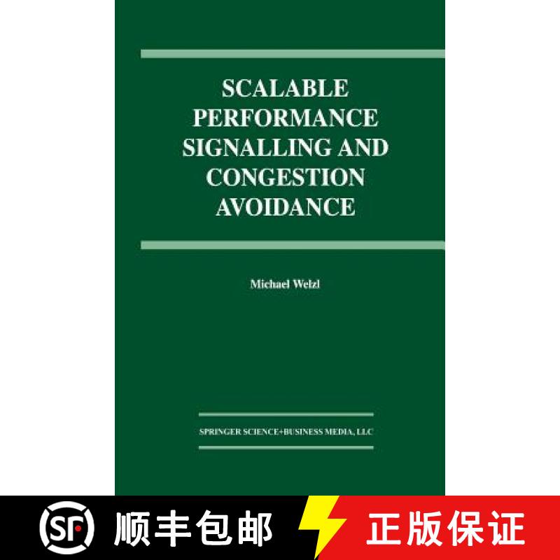【3-4周达】Scalable Performance Signalling and Congestion Avoidance [9781461351177]