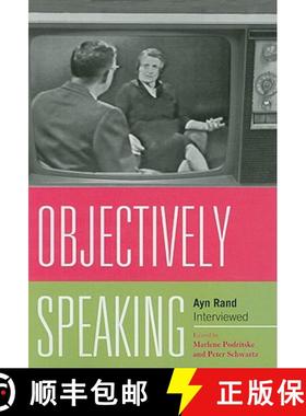 预订 Objectively Speaking : Ayn Rand Interviewed [9780739131947]