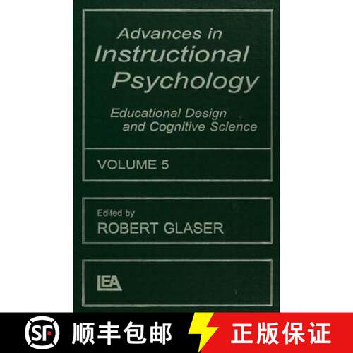 【3-4周达】精装 Advances in instructional Psychology, Volume 5: Educational Design and Cognitive Scie... [9780805825497]