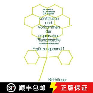 【3-4周达】Konstitution und Vorkommen der organischen Pflanzenstoffe : (exklusive Alkaloide) Ergänzu... [9783034893787]