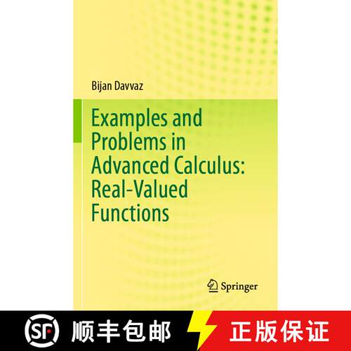 【3-4周达】Examples and Problems in Advanced Calculus: Real-Valued Functions [9789811595714]