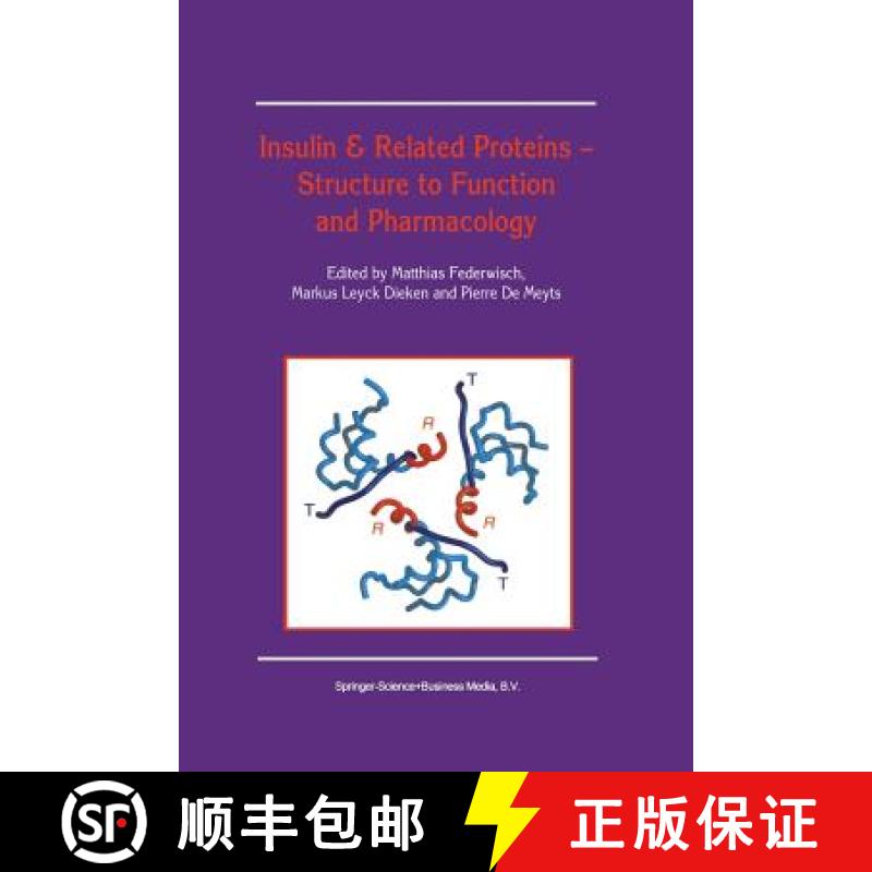 【3-4周达】Insulin & Related Proteins -- Structure to Function and Pharmacology [9789401739566]