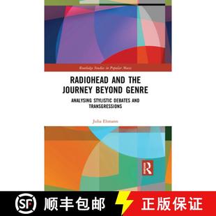 Radiohead 9781032087580 Transgressions Genre 4周达 Analysing the and Debates Journey Stylistic Beyond