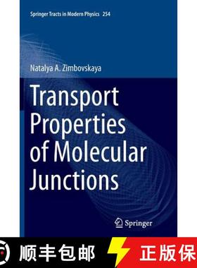 【3-4周达】Transport Properties of Molecular Junctions [9781493938483]