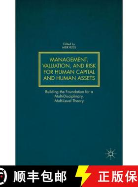 【3-4周达】Management, Valuation, and Risk for Human Capital and Human Assets: Building the Foundatio... [9781137360946]