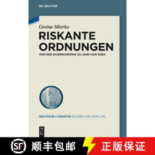 【3-4周达】Riskante Ordnungen : Von der Kaiserchronik zu Jans von Wien [9783050064659]
