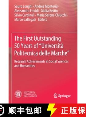 【3-4周达】The First Outstanding 50 Years of Università Politecnica delle Marche : Research Achievem... [9783030338817]