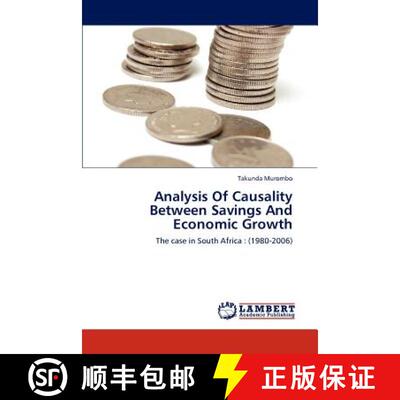 预订 Analysis Of Causality Between Savings And Economic Growth [9783845444284]