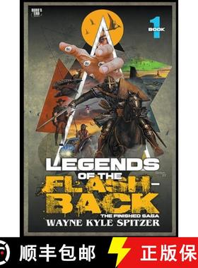 【3-4周达】Legends of the Flashback: Book One [9798215215791]