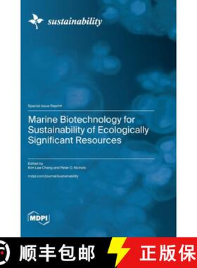 【3-4周达】Marine Biotechnology for Sustainability of Ecologically Significant Resources [9783725829088]