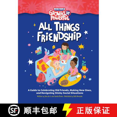 【3-4周达】Rebel Girls All Things Friendship: A Guide to Celebrating Old Friends, Making New Ones, an... [9798889640332]