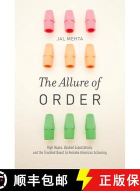 【3-4周达】The Allure of Order: High Hopes, Dashed Expectations, and the Troubled Quest to Remake Ame... [9780199942060]