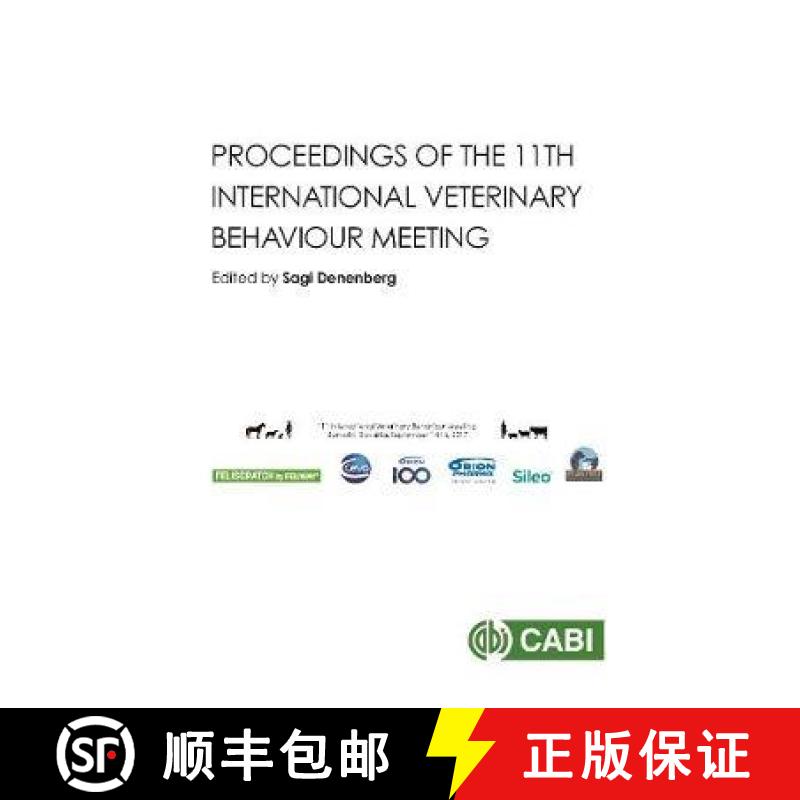 【3-4周达】Proceedings of the 11th International Veterinary Behaviour Meeting [9781786394583]